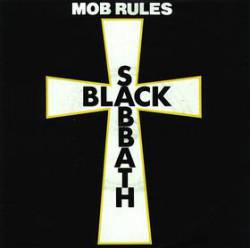 Black Sabbath : Mob Rules (Single)